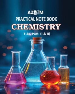 Chemistry Practical Notebook (11 and 12 Combined) FSC