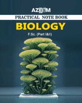 Practical Notebook Biology (FSC 1 and 2 Combined)