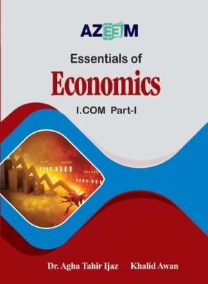 Essentials Of Economics ICom Part 1