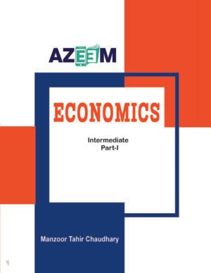 Azeem Economics for Intermediate Part I