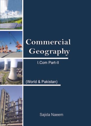 Geography World & Pakistan ( E ) Sajida Naeem