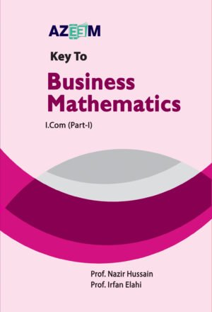 Key to Business Math Nadeem Akhtar Siddique