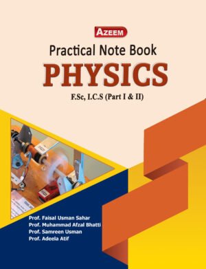 Practical Note Book Physics ( Colour ) Faisal Usman, M. Afzal Bhatti